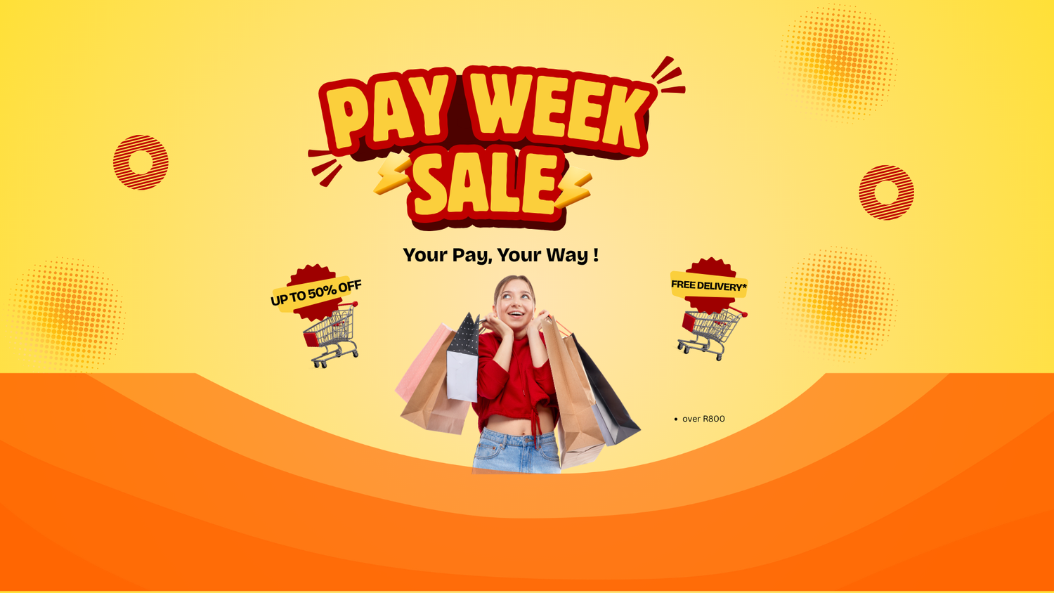 Pay Week Sale - Up to 50% Off